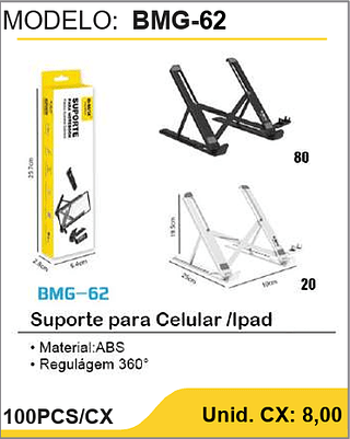 Suporte para Celular /Ipad 100PCS/CX Unid. CX: 8,00