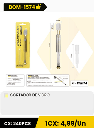 CORTADOR DE VIDRO CX: 240PCS 1CX: 4,99/Un