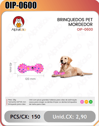 BRINQUEDOS PETMORDEDOR PCS/CX:150 Unid.CX: 2,90