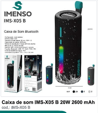 Caixa de som 20W 2600 mAh R$90 PC/CX 30