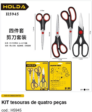 KIT tesouras de quatro peças R$ 11,25 PC/CX:120