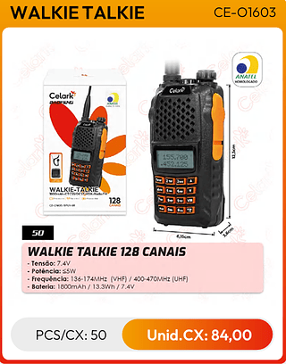 WALKIE TALKIE 128 CANAIS PCS/CX: 50 Unid.CX: 84,00