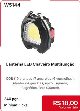 Lanterna LED Chaveiro Multifunção 240 pçs R$ 18,00