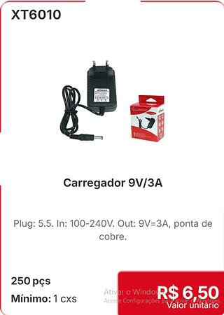 Carregador 9V/3A 250 pçs R$ 6.50
