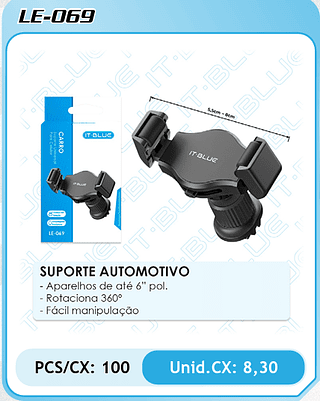 SUPORTE AUTOMOTIVO PCS/CX: 100 Unid.CX: 8,30