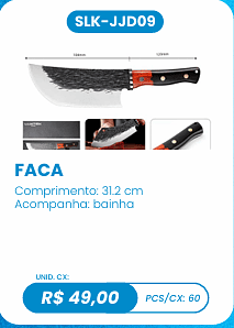 FACA UNID. CX: R$ 49,00 PCS/CX: 60