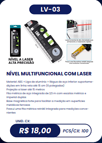 NÍVEL MULTIFUNCIONAL COM LASER UNID. CX: R$ 18,00 PCS/CX: 100