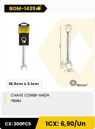 CHAVE COMBI-NADA 15MM CX: 200PCS 1CX: 6,90/Un