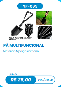 PÁ MULTIFUNCIONAL UNID. CX: R$ 25,00 PCS/CX: 30