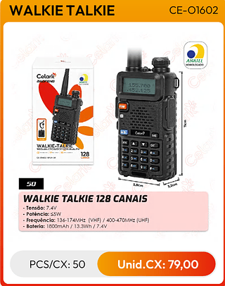 WALKIE TALKIE 128 CANAIS PCS/CX: 50 Unid.CX: 79,00