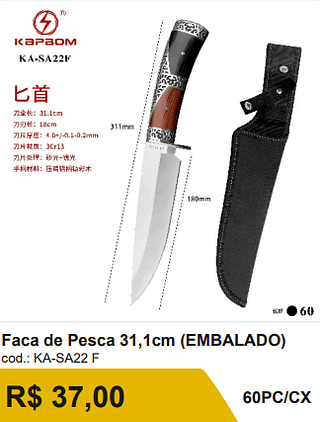 Faca de Pesca 31,1cm R$ 37,00-10%=33.30/ 6OPC/CX