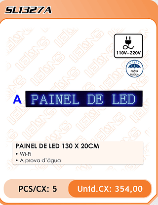PAINEL DE LED 130 X 20CM 5PÇ=354$