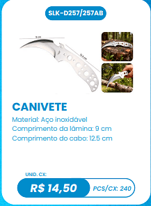 CANIVETE UNID. CX: R$ 14,50 PCS/CX: 240