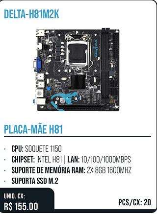 PLACA-MÃE H81 20pç=155$