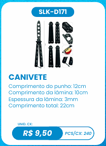 CANIVETE UNID. CX: R$ 9,50 PCS/CX: 240