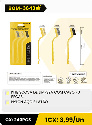 KITE SCOVA DE LIMPEZA COM CABO -3 PEÇAS: NYLON AÇO E LATÃO CX: 240PCS 1CX: 3,99/Un