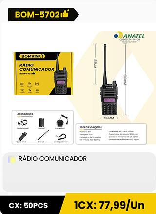 RÁDIO COMUNICADOR CX: 50PCS 1CX: 77,99/Un