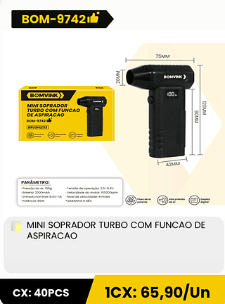 MINI SOPRADOR TURBO COM FUNCAO DE ASPIRACAO CX: 40PCS ICX: 65,90/Un