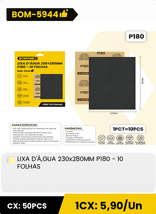 LIXA D'Á,GUA 230x280MM P180 - 10 FOLHAS CX: 50PCS 1CX: 5,90/Un