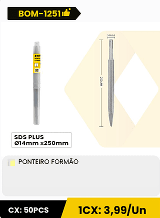 PONTEIRO FORMÃO CX: 50PCS 1CX: 3,99/Un