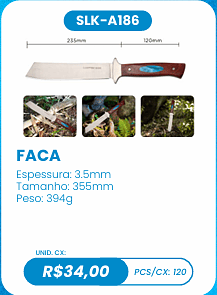 FACA UNID. CX: R$34,00 PCS/CX: 120