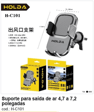 Suporte para saída de ar 4,7 a 7,2 polegadas R$ 9,9 PC/CX:100