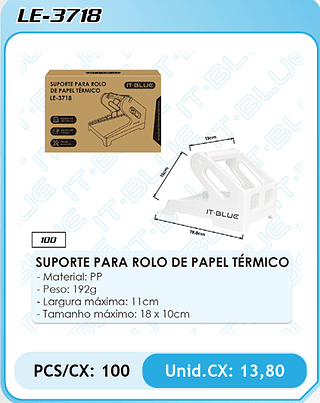 SUPORTE PARA ROLO DE PAPEL TERMICO PCS/CX: 100 Unid.CX: 13,80