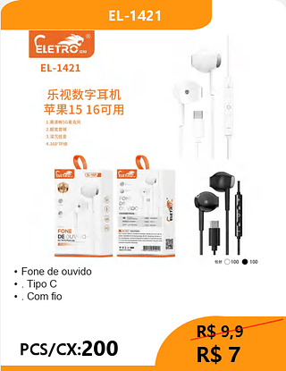 FONE DE OUVIDO TIPO-C PCS/CX:200 R$7