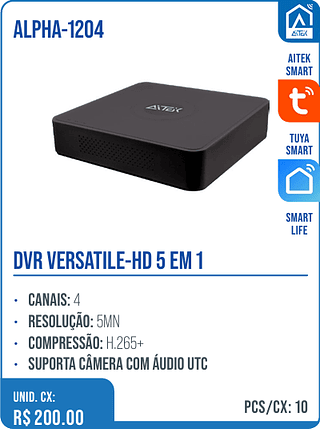 DVR VERSATILE-HD 5 EM 1 UNID. CX: R$ 200.00 PCS/CX: 10