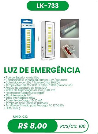 LUZ DE EMERGÊNCIA 100PÇ=8$