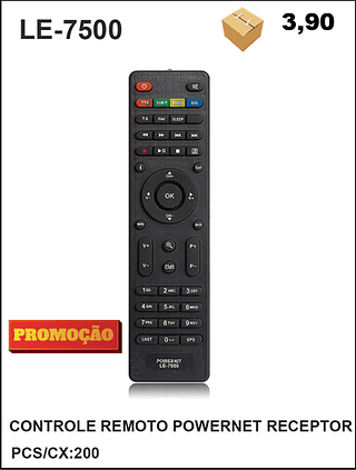 CONTROLE REMOTO POWERNET RECEPTOR 200PÇ=3,9$