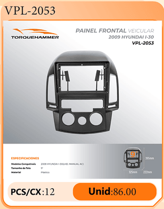 PAINEL FRONTAL VEICULAR 2009 HYUNDAI I-30 PCS/CX:12 Unid:86.00