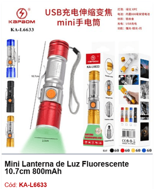 Mini Lanterna de Luz Fluorescente 10.7cm 800mAh R$ 11,25 PCS/cx: 240