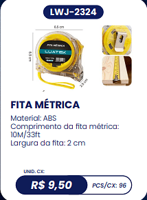 FITA MÉTRICA UNID. CX: R$ 9,50 PCS/CX: 96