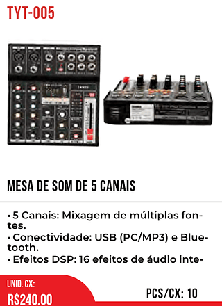 MESA DE SOM DE 5 CANAIS 10pç=240$